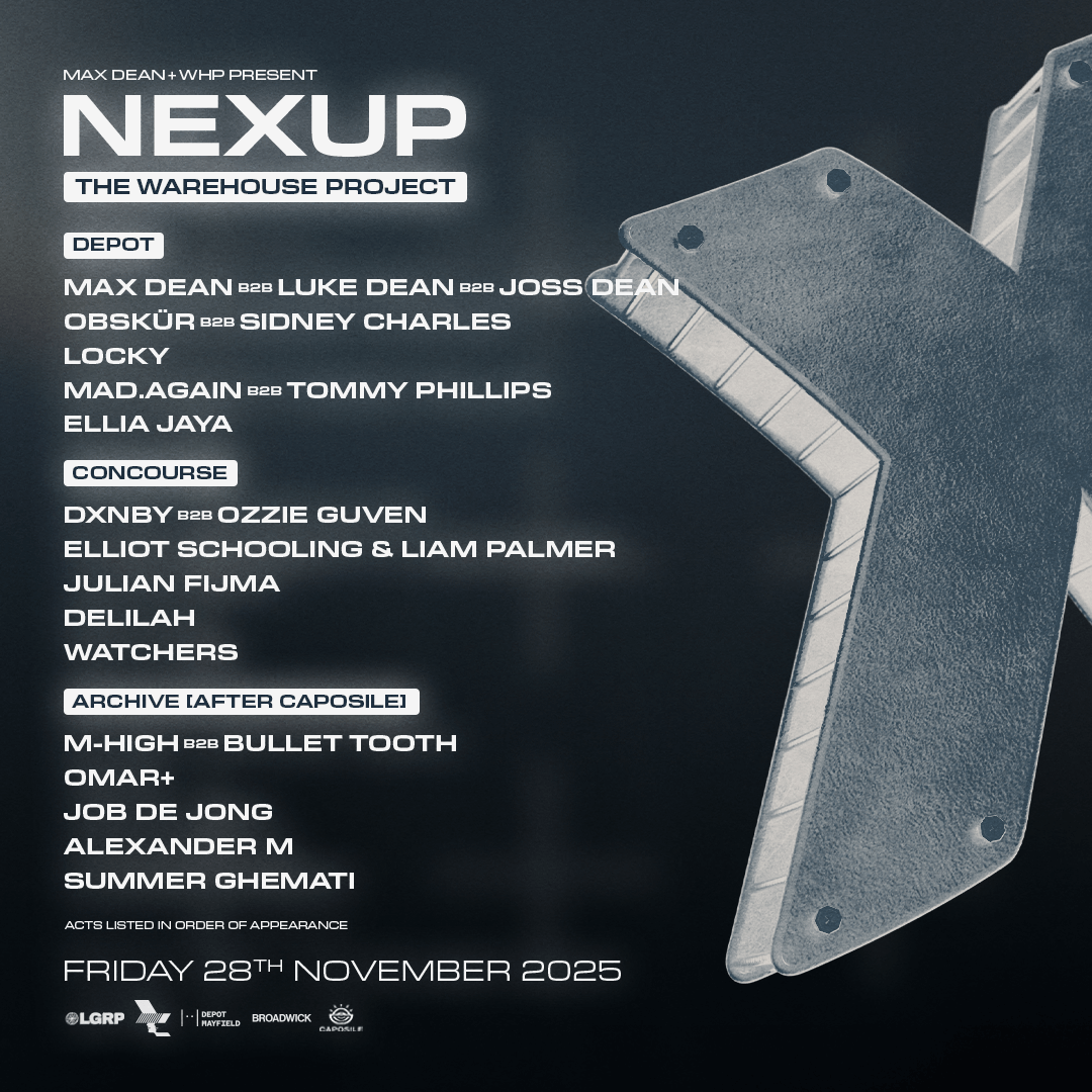 Afbeelding van de line-up van Max Dean & WHP Presents NEXUP